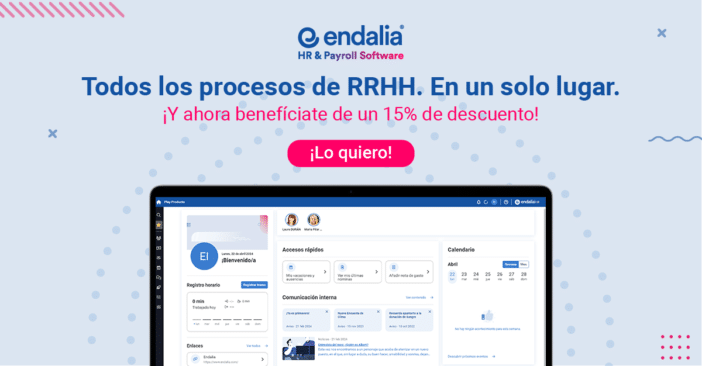 Software de Recursos Humanos y Nómina de Endalia. Todos los procesos de RRHH en un solo lugar.